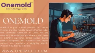 Onemold Mould Manufacturing