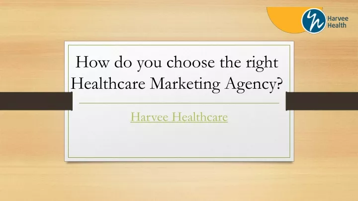 how do you choose the right healthcare marketing agency