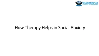 How Therapy Helps in Social Anxiety