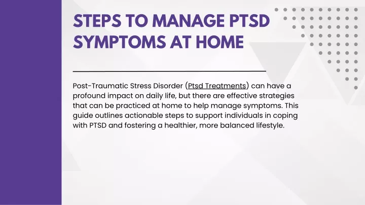 steps to manage ptsd symptoms at home