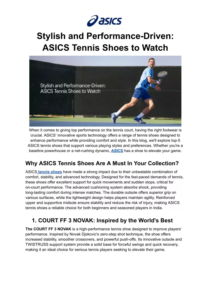 stylish and performance driven asics tennis shoes