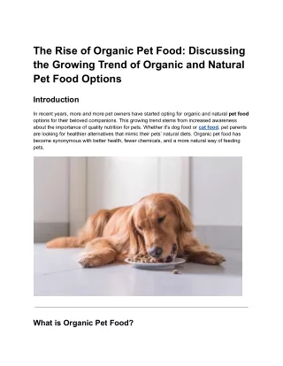 The Rise of Organic Pet Food: Discussing the Growing Trend of Organic and Natura