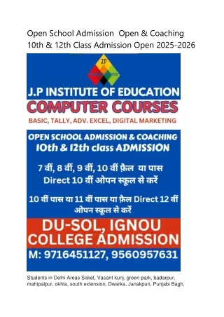 Open School Admission  Open & Coaching 10th & 12th Class Admission Open 2025-2026..