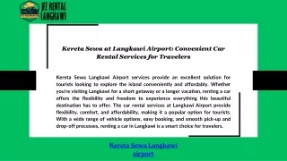 Kereta Sewa at Langkawi Airport: Convenient Car Rental Services for Travelers