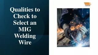 Qualities to Check to Select an MIG Welding Wire