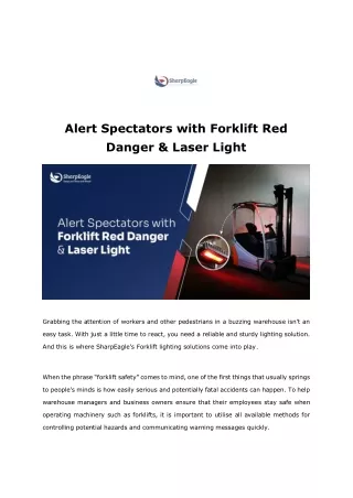 Alert Spectators with Forklift Red Danger & Laser Light