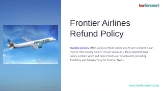 Frontier-Airlines-Refund-Policy.pptx