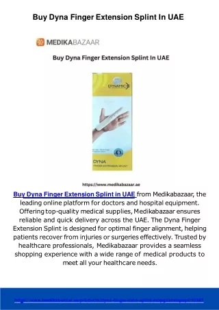 Essential Supplies in UAE Dyna Finger Extension Splint and 20L Distilled Water