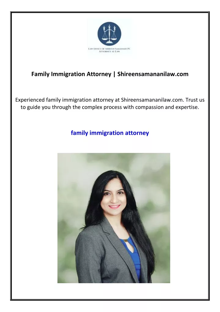 family immigration attorney shireensamananilaw com