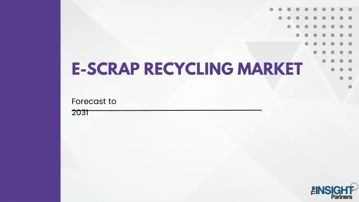 e scrap recycling market