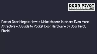 Pocket Door Hinges: How to Make Modern Interiors Even More Attractive - A Guide