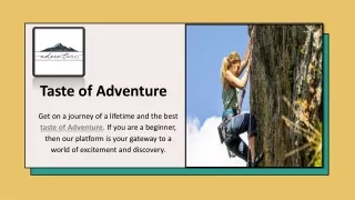 Taste of Adventure