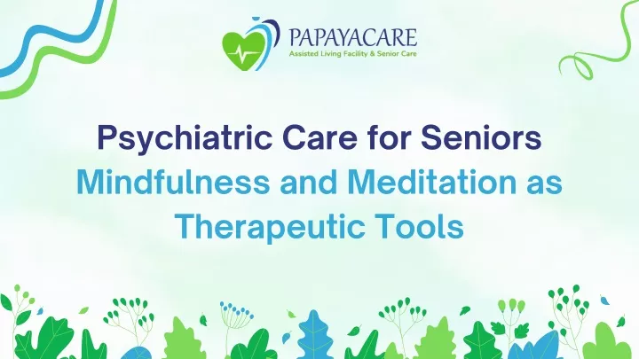 psychiatric care for seniors mindfulness