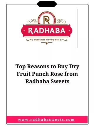 Top Reasons to Buy Dry Fruit Punch Rose from Radhaba Sweets