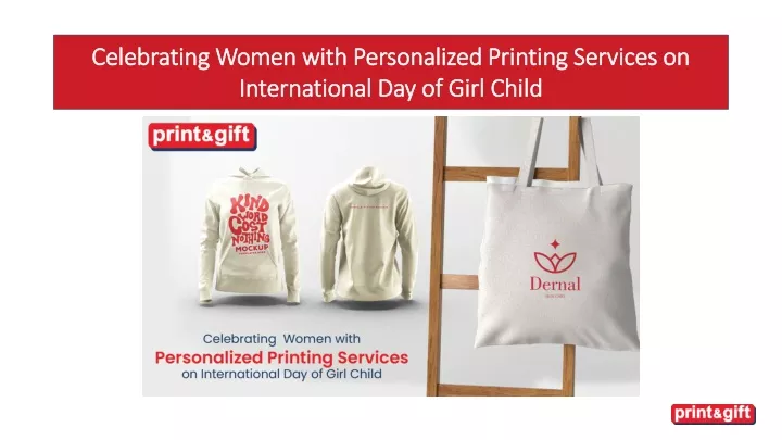 celebrating women with personalized printing services on international day of girl child