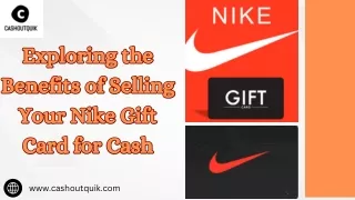 Exploring the Benefits of Selling Your Nike Gift Card for Cash