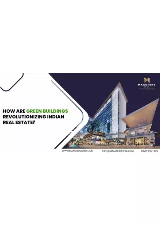 How Are Green Buildings Revolutionizing Indian Real Estate?