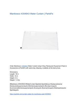 Manitowoc 4304643 Water Curtain _ PartsFe