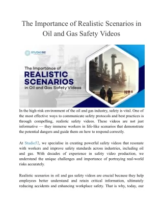 The Importance of Realistic Scenarios in Oil and Gas Safety Videos