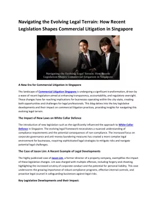 Navigating the Evolving Legal Terrain How Recent Legislation Shapes Commercial Litigation in Singapore