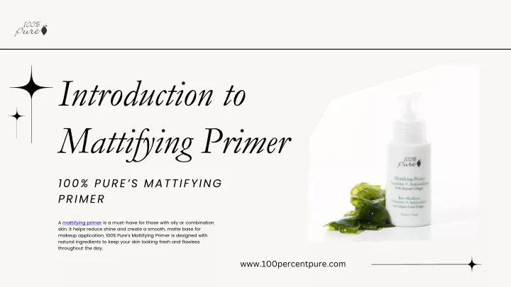 introduction to mattifying primer