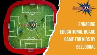 Engaging Educational Board Game for Kids by BelloGoal