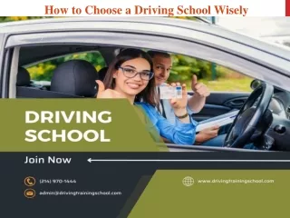 How to Choose a Driving School Wisely
