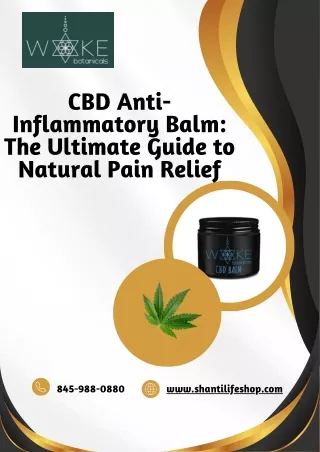 Benefits of CBD Anti-Inflammatory Balm- Shantilifeshop