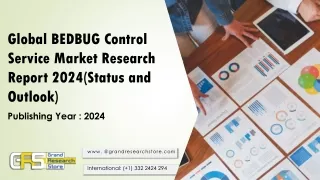 global bedbug control service market research report 2024 status and outlook