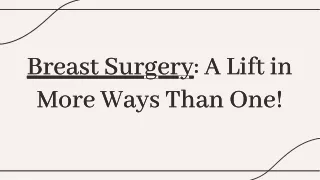 breast surgery a lift in more ways than one more