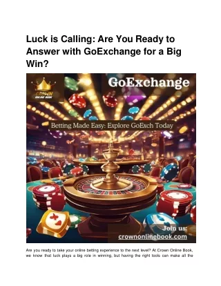 luck is calling are you ready to answer with goexchange for a big win