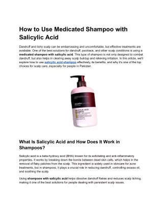 how to use medicated shampoo with salicylic acid