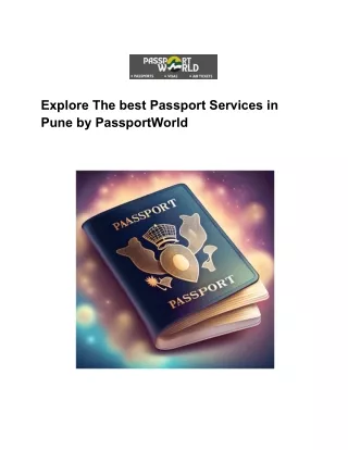 Explore The best Passport Services in Pune by PassportWorld