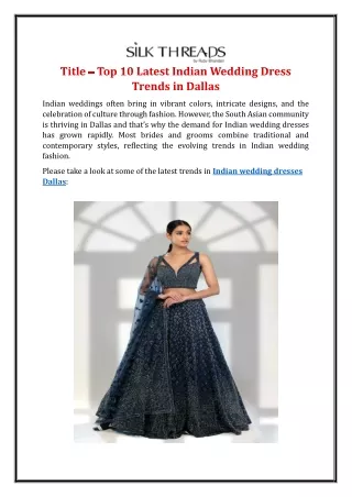 Top 10 Latest Indian Wedding Dress Trends in Dallas