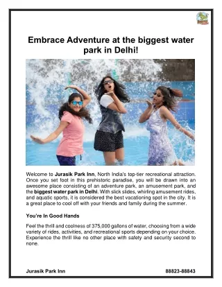 Embrace Adventure at the biggest water park in Delhi