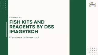 FISH Kits & Reagents for Accurate Genetic Testing | DSS ImageTech