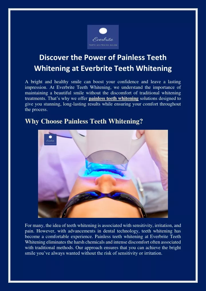 discover the power of painless teeth whitening