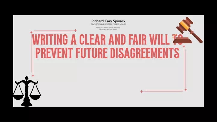 writing a clear and fair will to prevent future