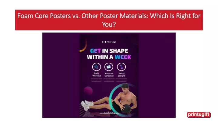 foam core posters vs other poster materials which is right for you