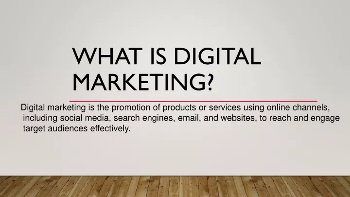 what is digital marketing