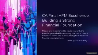 CA-Final-AFM-Excellence-Building-a-Strong-Financial-Foundation