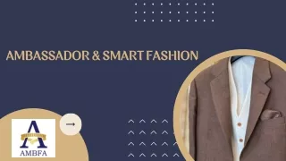 ambassador smart fashion