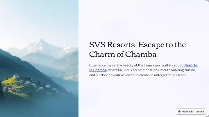 svs resorts escape to the charm of chamba