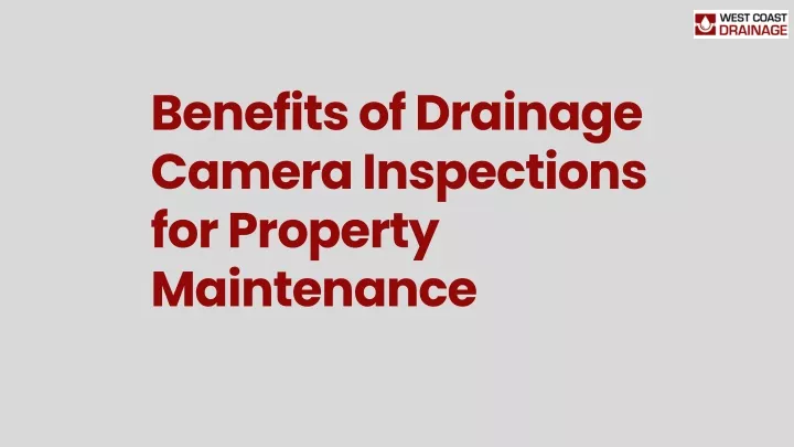 benefits of drainage camera inspections