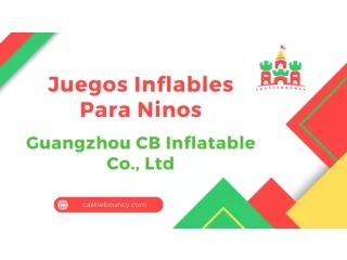 Juegos Inflables Para Ninos - Castlebouncy.com