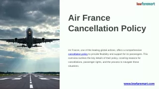 Air-France-Cancellation-Policy.pptx