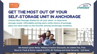 How to Get the Most Out of Your Self-Storage Unit in Anchorage, AK