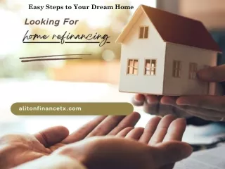 Easy Steps to Your Dream Home