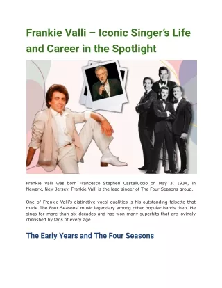 Frankie Valli – Iconic Singer’s Life and Career in the Spotlight