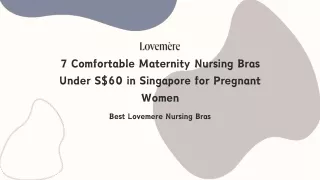 7 Comfortable Maternity Nursing Bras Under S$60 in Singapore for Pregnant Women